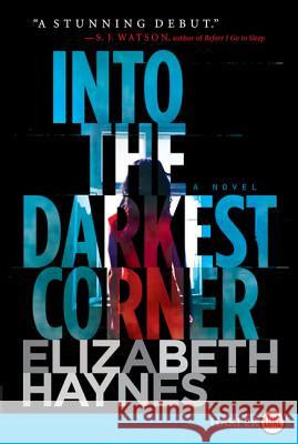 Into the Darkest Corner Elizabeth Haynes 9780062201430 Harperluxe - książka