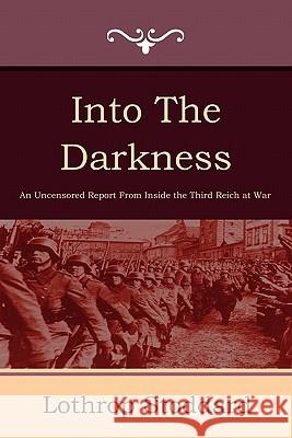 Into the Darkness Lothrop Stoddard 9781604444414 Indoeuropeanpublishing.com - książka