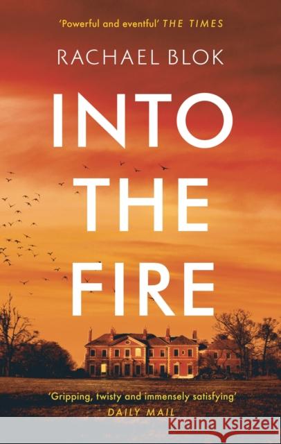 Into the Fire Rachael Blok 9781838931704 Head of Zeus - książka