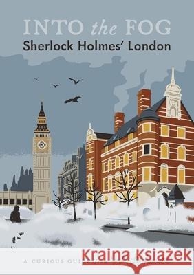 Into the Fog: Sherlock Holmes' London Ron Tinner 9781068523403 Herb Lester Associates - książka
