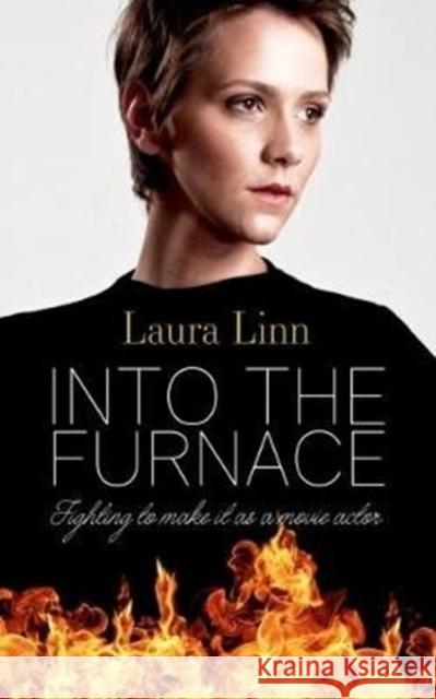 Into the Furnace Laura Linn 9781861518491 Mereo Books - książka
