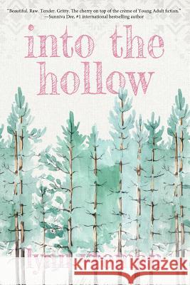 Into the Hollow Lynn Vroman 9781945654169 Owl Hollow Press, LLC - książka