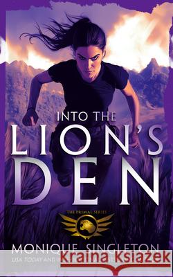 Into The Lion's Den: A dark fantasy Monique Singleton 9781036701536 Vinci Books Ltd - książka