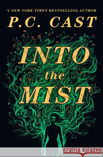 Into The Mist: A Novel P.C. Cast 9781639102013 Crooked Lane Books - książka