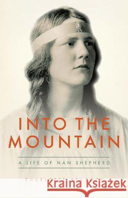 Into the Mountain Charlotte Peacock 9781912916542 Galileo Publishers - książka