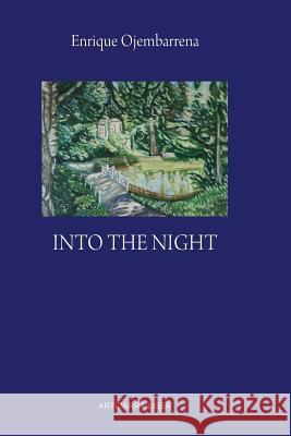 Into the Night Enrique Ojembarrena Simone Chiara Va 9781499568318 Createspace - książka
