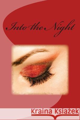 Into the Night: Brutal Conflict Cyrus Guy Brook Peter G. Byrnes Edward Todd Harri 9781484811016 Createspace - książka