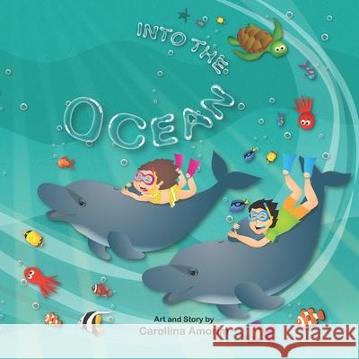 Into the Ocean Carollina Amorim 9798496230933 Independently Published - książka