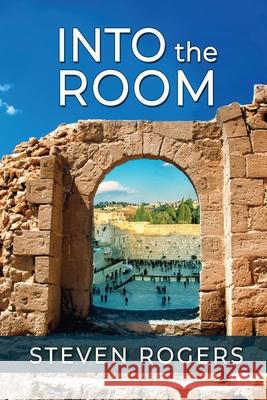 Into the Room Steven Rogers 9781649492654 Elk Lake Publishing Inc - książka