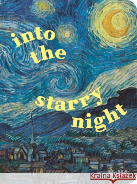 Into the Starry Night Curtis R. Scott 9781633451889 Museum of Modern Art - książka