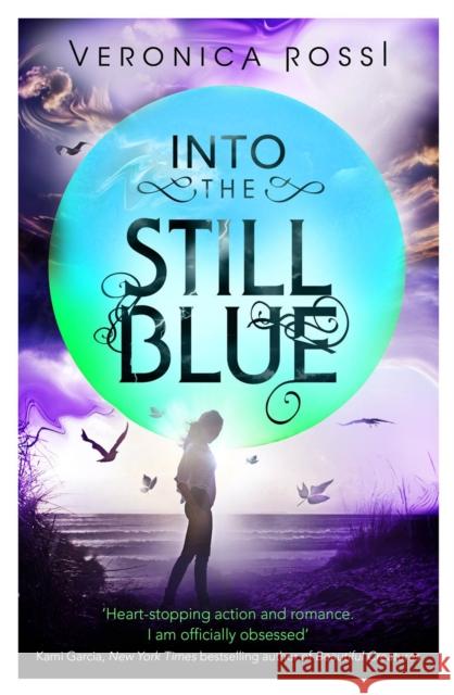 Into The Still Blue: Number 3 in series Veronica Rossi 9781907411076 ATOM (TIME WARNER BOOKS LTD) - książka
