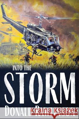 Into the Storm Donald Rawlinson 9781947309746 Deeds Publishing - książka