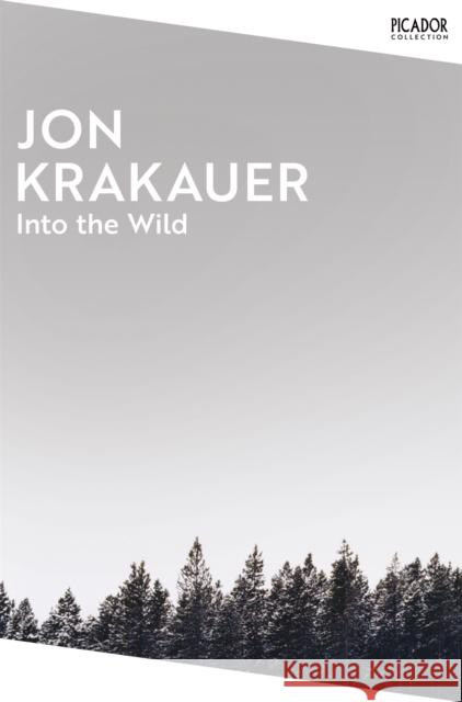Into the Wild Jon Krakauer 9781035038572 Pan Macmillan - książka