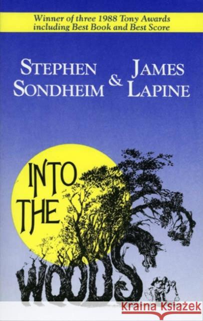 Into the Woods James Lapine 9780930452933 Theatre Communications Group Inc.,U.S. - książka