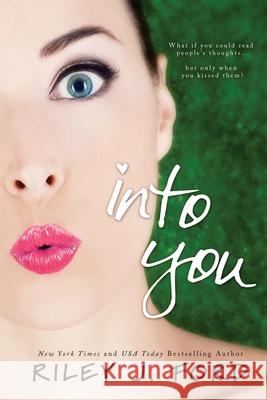 Into You Riley J. Ford 9781478174301 Createspace Independent Publishing Platform - książka