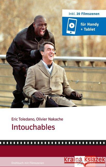 Intouchables : Drehbuch mit Filmszenen. Niveau B1-B2. Inkl. 20 Filmszenen für Handy und Tablet Toledano, Eric; Nakache, Olivier 9783125984561 Klett Sprachen - książka