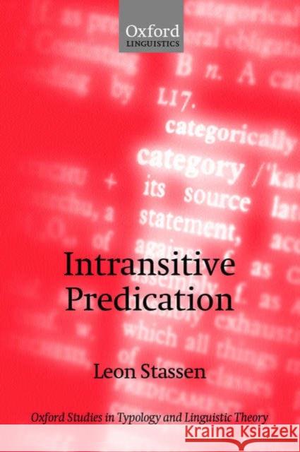 Intransitive Predication Leon Stassen 9780199258932 Oxford University Press, USA - książka