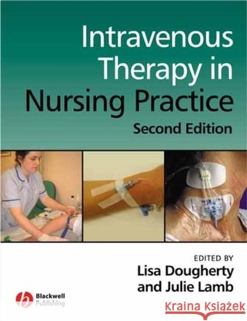 Intravenous Therapy in Nursing Practice  Dougherty 9781405146470  - książka