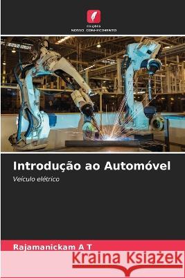 Introducao ao Automovel Rajamanickam A T   9786205894552 Edicoes Nosso Conhecimento - książka