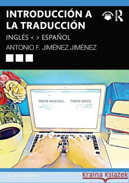 Introducción a la traducción: inglés español Jiménez Jiménez, Antonio F. 9780367635688 Routledge - książka