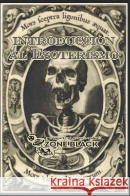 Introducción Al Esoterismo Gudiño, Leonardo 9781081608187 Independently Published - książka