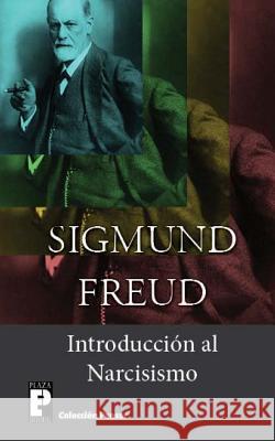 Introducción al Narcisismo Freud, Sigmund 9781492137023 Createspace - książka