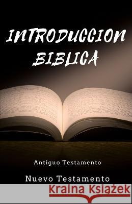 Introduccion Biblica Raul Ortiz Molina   9798358515635 Independently Published - książka