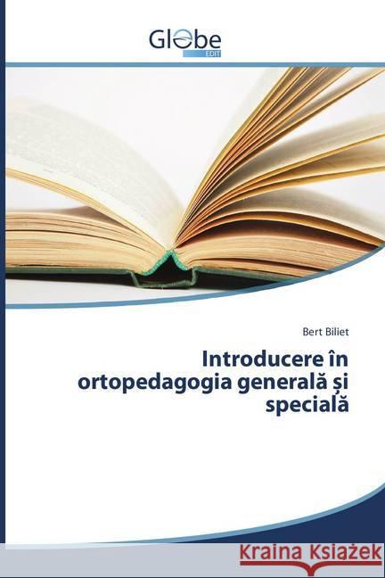 Introducere în ortopedagogia generala i speciala Biliet, Bert 9786138244165 GlobeEdit - książka