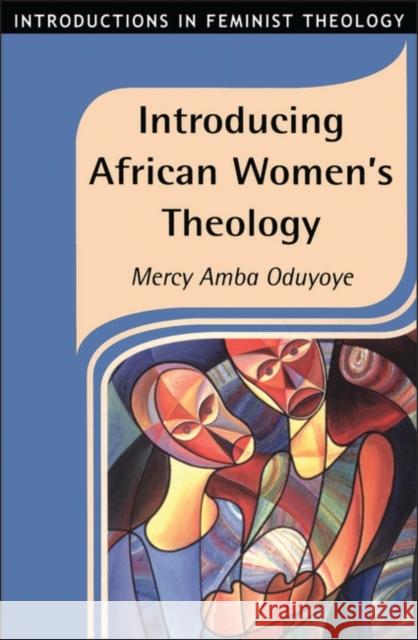 Introducing African Women's Theology Mercy Oduyoye 9781841271439  - książka