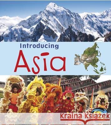 Introducing Asia Anita Ganeri 9781432980474 Heinemann Educational Books - książka