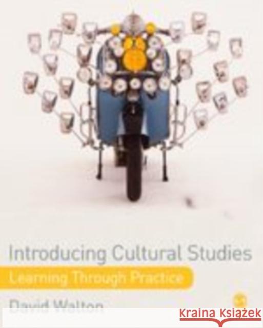 Introducing Cultural Studies: Learning Through Practice Walton, David 9781412918947 Sage Publications - książka