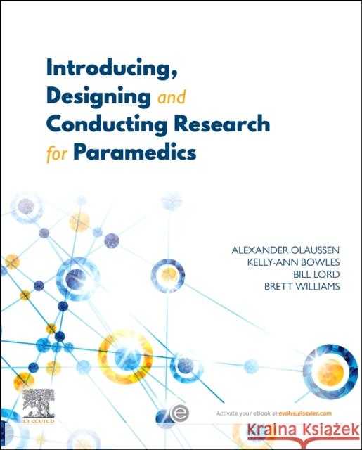 Introducing, Designing and Conducting Research for Paramedics Brett (Department of Paramedicine, Monash University, Australia) Williams 9780729544092 Elsevier Australia - książka