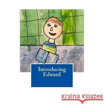 Introducing Edward Edward Gaydos 9781984988966 Createspace Independent Publishing Platform - książka