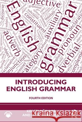 Introducing English Grammar Kate (Monash University, Australia) Burridge 9781032872049 Routledge - książka