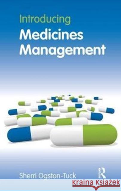 Introducing Medicines Management Sherri Ogston-Tuck 9781138454385 Routledge - książka