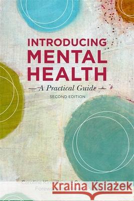 Introducing Mental Health, Second Edition: A Practical Guide Caroline Kinsella 9781849055963 Jessica Kingsley Publishers - książka