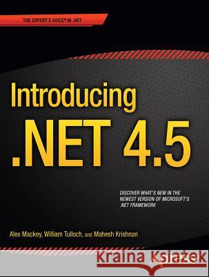 Introducing .Net 4.5 Mackey, Alex 9781430243328  - książka