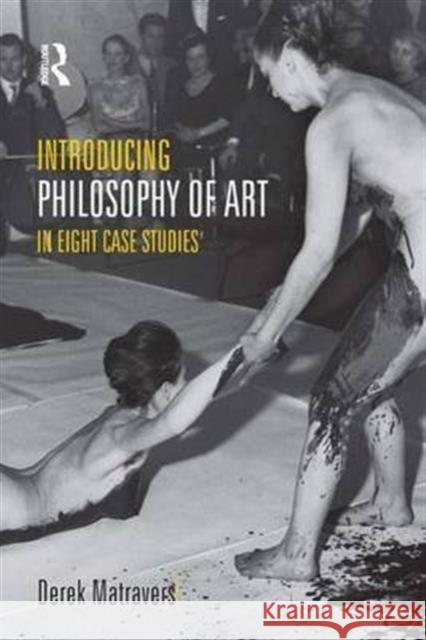 Introducing Philosophy of Art: In Eight Case Studies Matravers, Derek 9781844655366 Acumen Publishing - książka