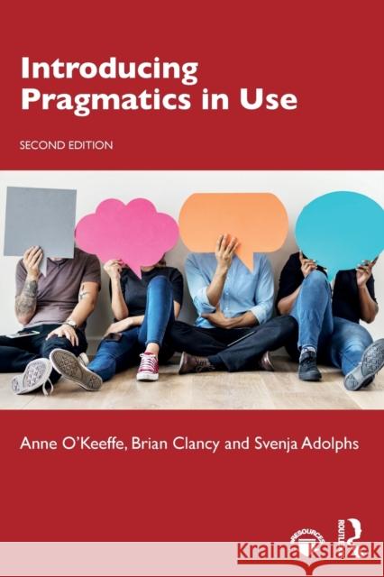 Introducing Pragmatics in Use O'Keeffe, Anne 9781138482005 Routledge - książka