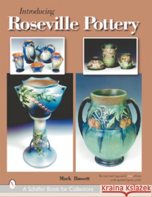 Introducing Roseville Pottery Bassett, Mark 9780764313660 Schiffer Publishing - książka