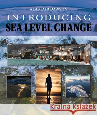 Introducing Sea Level Change Alastair Dawson 9781780460871 Dunedin Academic Press - książka