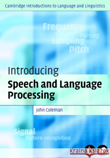 Introducing Speech and Language Processing John Coleman 9780521823654 CAMBRIDGE UNIVERSITY PRESS - książka