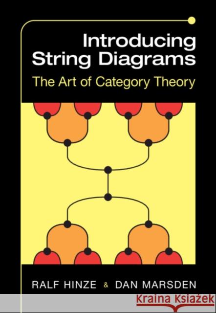 Introducing String Diagrams Dan (University of Nottingham) Marsden 9781009317863 Cambridge University Press - książka