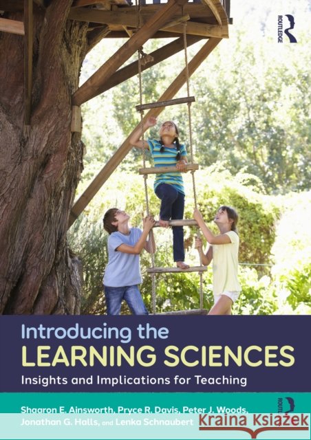 Introducing the Learning Sciences: Insights and Implications for Teaching Lenka Schnaubert 9781032029498 Routledge - książka
