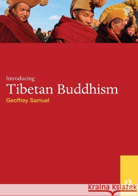 Introducing Tibetan Buddhism Geoffrey Samuel 9780415456654  - książka