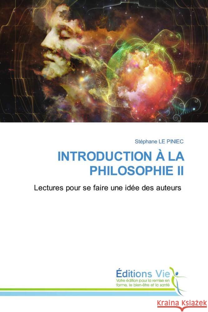 INTRODUCTION À LA PHILOSOPHIE II LE PINIEC, Stephane 9786139597857 Éditions Vie - książka