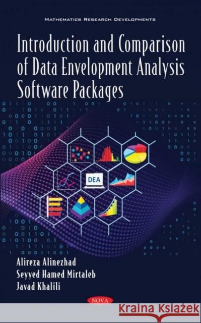 Introduction and Comparison of Data Envelopment Analysis Software Packages Alireza Alinezhad   9781536191196 Nova Science Publishers Inc - książka