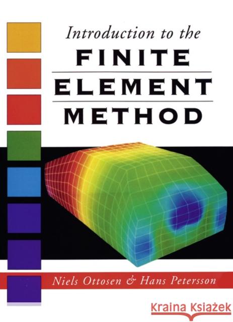 Introduction Finite Element Method Hans Petersson 9780134738772 Pearson Education (US) - książka
