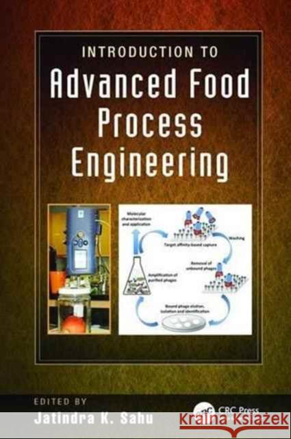 Introduction to Advanced Food Process Engineering Jatindra Kumar Sahu 9781138199675 Taylor & Francis Ltd - książka