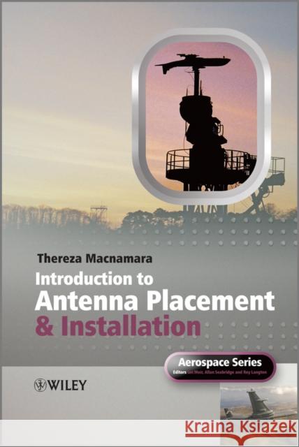 Introduction to Antenna Placement and Installation Thereza MacNamara 9780470019818 John Wiley & Sons - książka